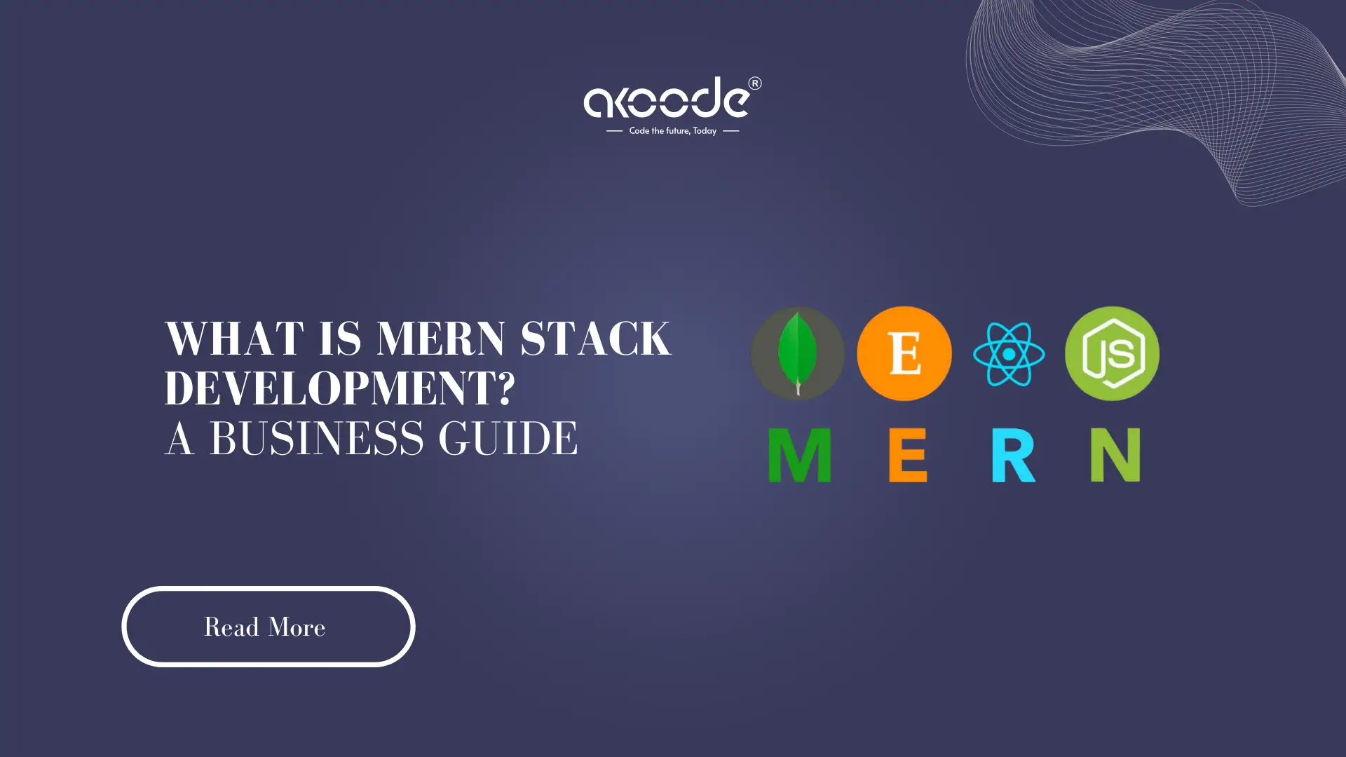 MERN Stack Development Explained