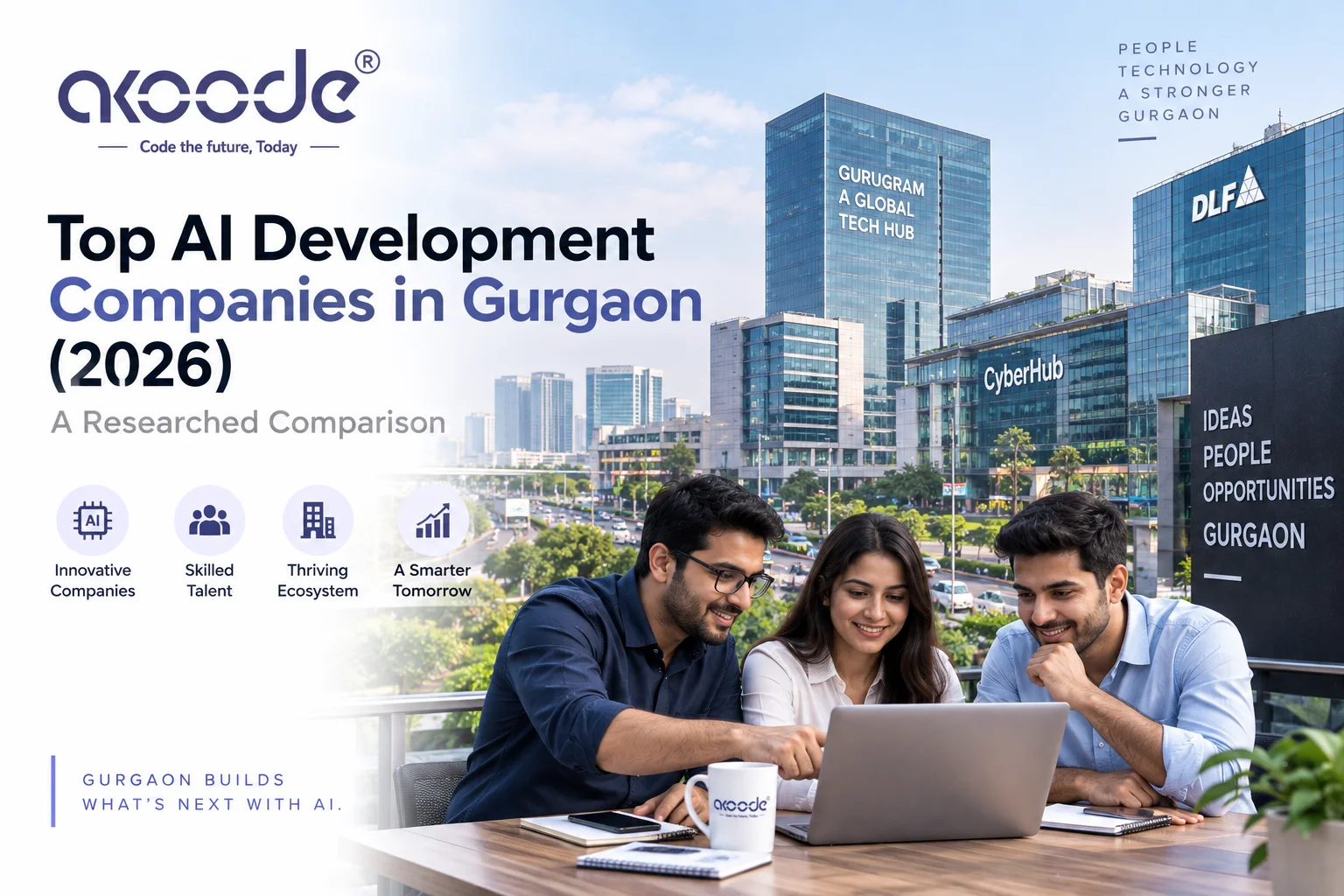 Top AI Development Companies in Gurgaon (2026): A Researched Comparison